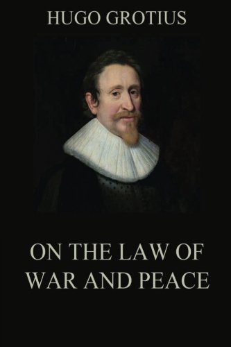 Beispielbild fr On the Law of War and Peace zum Verkauf von SecondSale