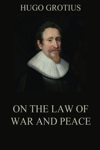 9783849687786: On the Law of War and Peace