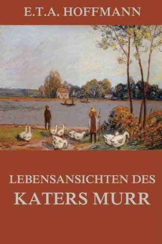 9783849688684: Lebensansichten des Katers Murr (German Edition)