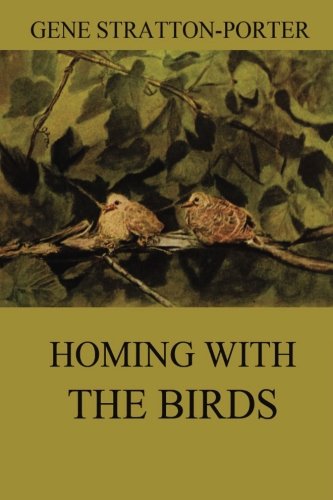 9783849689001: Homing with the Birds: The History of a Lifetime of Personal Experience with the Birds