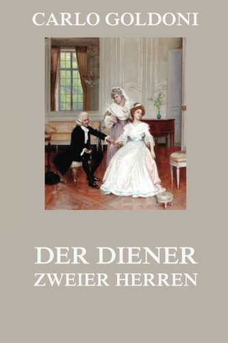 Imagen de archivo de Der Diener zweier Herren (German Edition) a la venta por Book Deals