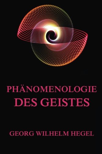 9783849690502: Phnomenologie des Geistes