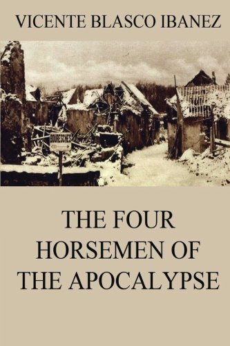 Stock image for The Four Horsemen Of The Apocalypse for sale by HPB-Emerald