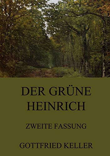 9783849691790: Der grne Heinrich (Zweite Fassung)