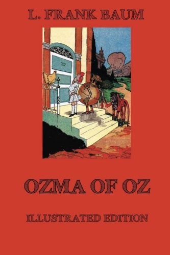 Beispielbild fr Ozma of Oz: Illustrated Edition with more than 70 drawings zum Verkauf von medimops