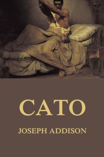 Imagen de archivo de Cato: A Tragedy a la venta por ThriftBooks-Atlanta