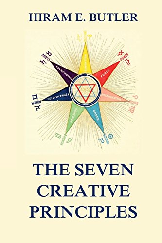 Stock image for The Seven Creative Principles for sale by GF Books, Inc.
