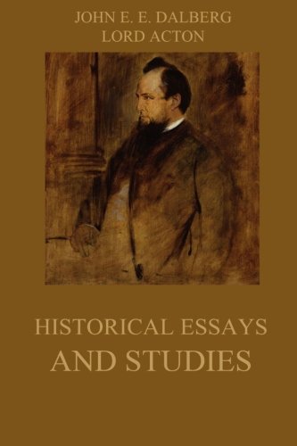 Imagen de archivo de Historical Essays and Studies a la venta por Ergodebooks