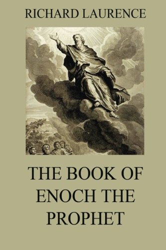 Beispielbild fr The Book Of Enoch The Prophet zum Verkauf von GF Books, Inc.