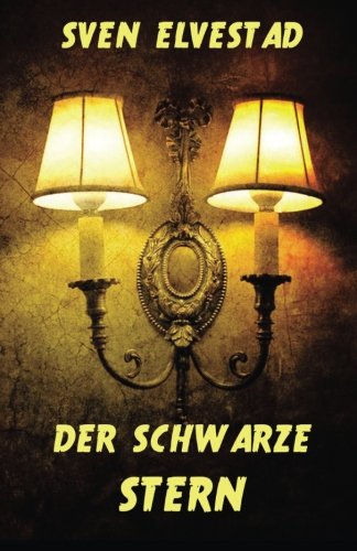 Stock image for Der schwarze Stern for sale by Revaluation Books
