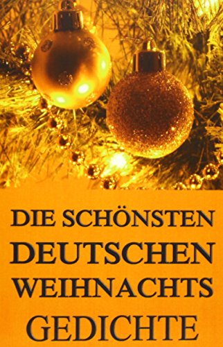 9783849696993: Die schnsten deutschen Weihnachtsgedichte