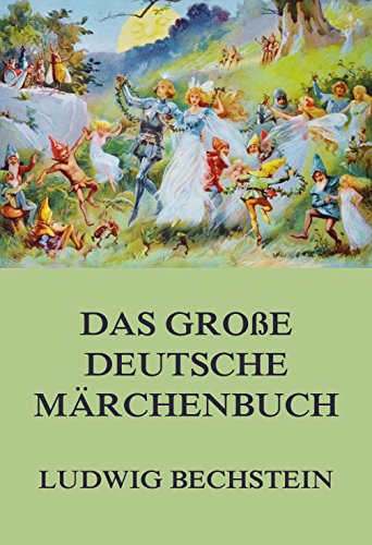 9783849697693: Das groe deutsche Mrchenbuch