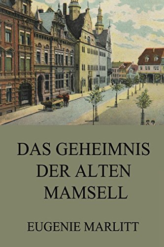 Imagen de archivo de Das Geheimnis der alten Mamsell (German Edition) a la venta por Books Unplugged
