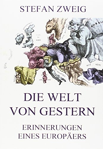 9783849699833: Stefan Zweig - Die Welt von Gestern