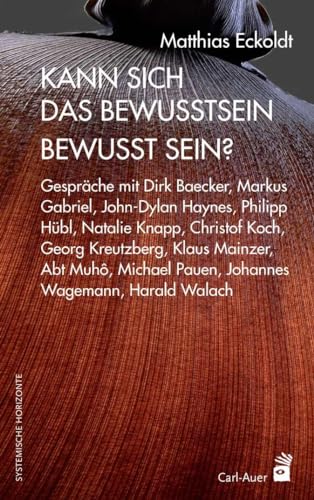 Stock image for Kann sich das Bewusstsein bewusst sein? -Language: german for sale by GreatBookPrices