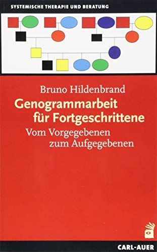Stock image for Genogrammarbeit fr Fortgeschrittene -Language: german for sale by GreatBookPrices