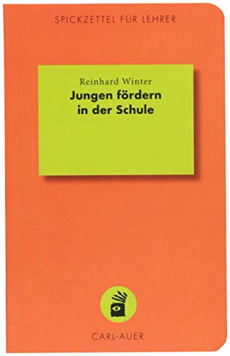 Beispielbild fr Jungen frdern in der Schule (Spickzettel fr Lehrer) zum Verkauf von medimops