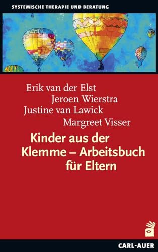 Stock image for Kinder aus der Klemme - Arbeitsbuch fr Eltern -Language: german for sale by GreatBookPrices