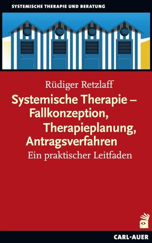 Stock image for Systemische Therapie - Fallkonzeption, Therapieplanung, Antragsverfahren for sale by Blackwell's