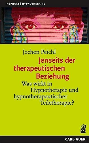 Beispielbild fr Jenseits der therapeutischen Beziehung zum Verkauf von Blackwell's