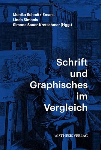 Stock image for Schrift und Graphisches im Vergleich. for sale by Antiquariat Logos