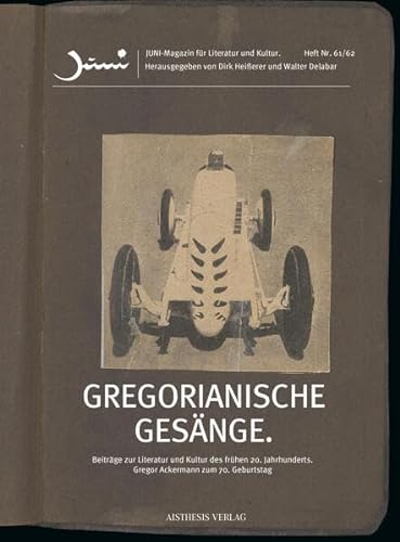 9783849818869: Gregorianische Gesnge: Beitrge zur Literatur und Kultur des frhen 20. Jahrhunderts
