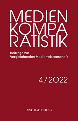 Imagen de archivo de Medienkomparatistik: 4. Jahrgang (2022) a la venta por Revaluation Books
