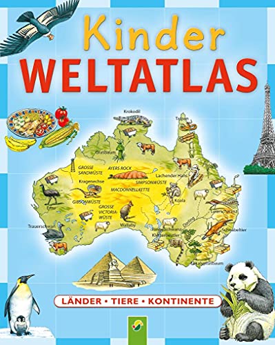 Beispielbild fr Kinder Weltatlas: Länder - Tiere - Kontinente zum Verkauf von WorldofBooks