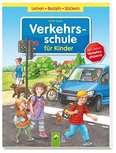 Beispielbild fr Verkehrsschule fr Kinder: Lernen - Basteln - Stickern zum Verkauf von medimops