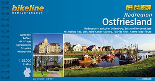 Beispielbild fr Bikeline Radtourenbuch, Radatlas Ost Friesland: Zwischen Oldenburg, Ems und Nordseekste. Ein original bikeline-Radtourenbuch, wetterfest/reifest zum Verkauf von medimops