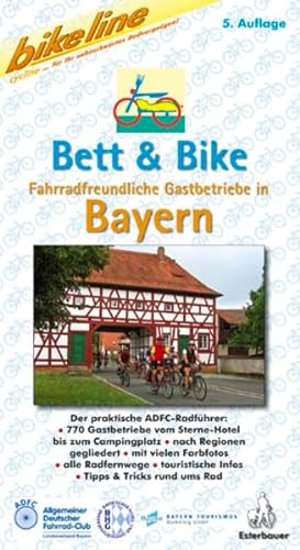 9783850000505: Bikeline Bett und Bike Bayern