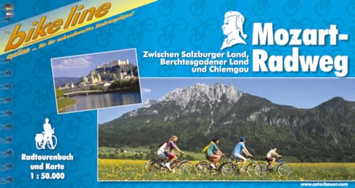 Stock image for Mozart-Radweg Zwischen Salzburger Land, Berchtesgadener Land and Chiemgau: BIKE.AT.065 for sale by Better World Books: West