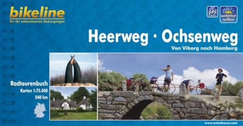 Heerweg / Ochsenweg: Von Viborg nach Hamburg - Ein original bikeline-Radtourenbuch, 1 : 75 000, wetterfest/reißfest, GPS-Tracks Download - Esterbauer