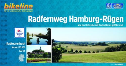 Beispielbild fr Radfernweg Hamburg - Rgen: Von der Unterelbe auf Deutschlands grte Insel, 522 km. Radtourenbuch 1 : 50 000 zum Verkauf von medimops