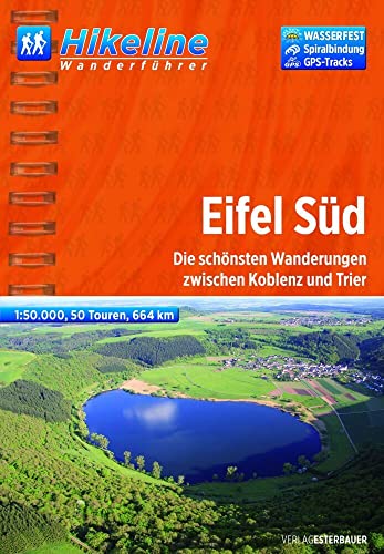 9783850005524: Eifel Sud Wanderfuhrer zwischen Koblenz und Trier