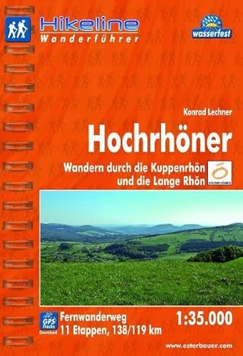 Beispielbild fr Hikeline Fernwanderweg Hochrhner (180 km), Wandern durch die Kuppenrhn und die Lange Rhn, 1 : 35 000, wasserfest und reifest, GPS zum Download zum Verkauf von medimops