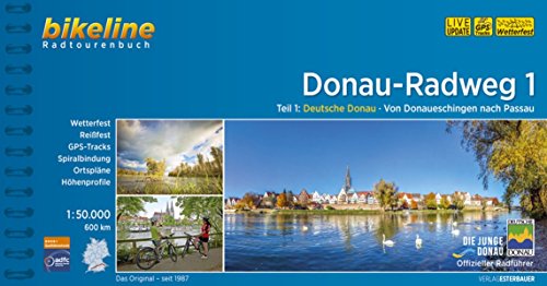 Bikeline Radtourenbuch Donau-Radweg 1, 1:50.000. 580 km. GPS-Tracks-Download, wetterfest/reißfest - Esterbauer Verlag