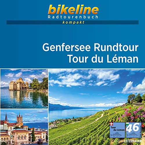 Beispielbild fr Genfersee Rundtour . Tour de Leman 1 : 50 000 -Language: german zum Verkauf von GreatBookPrices
