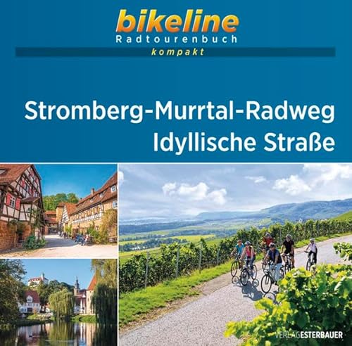 Stock image for Stromberg-Murrtal-Radweg . Idyllische Strae -Language: german for sale by GreatBookPrices