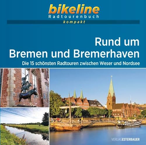 9783850009669: Rund um Bremen und Bremerhaven: Die 16 schnsten Radtouren rund um Bremen und Bremerhaven. 1:50.000, 900 km, GPS-Tracks Download, Live-Update