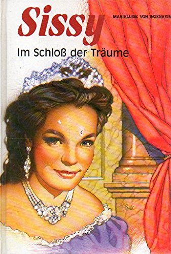 Stock image for Sissy. Im Schlo der Trume for sale by medimops