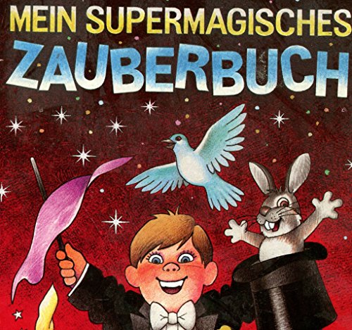 Beispielbild fr Mein supermagisches Zauberbuch. zum Verkauf von Gabis Bcherlager