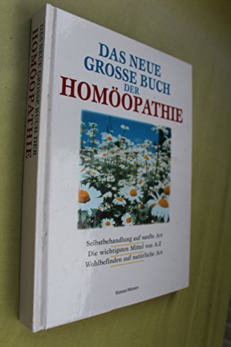 Beispielbild fr Das neue grosse Buch der Homopathie zum Verkauf von Ammareal