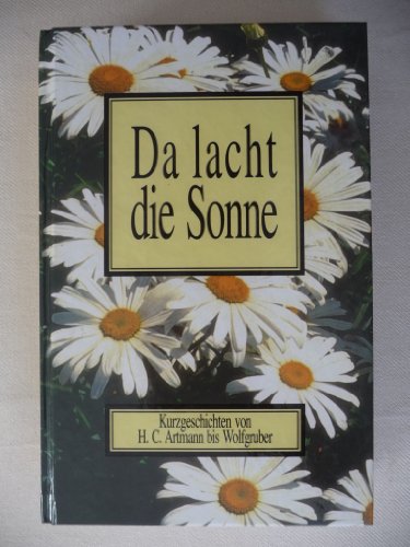Stock image for Da lacht die Sonne for sale by medimops