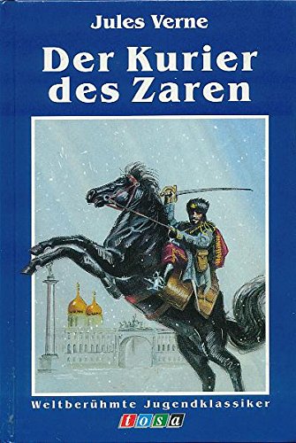 Beispielbild fr Der Kurier des Zaren zum Verkauf von medimops