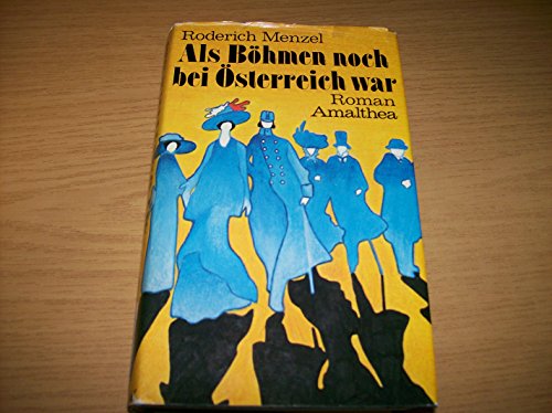 Beispielbild fr Als Bhmen noch bei sterreich war. Die Tannhoffs, Erster Teil zum Verkauf von medimops