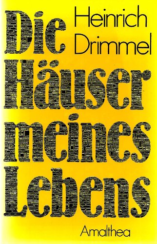 Stock image for Die Hauser Meines Lebens: Erinnerungen Eines Engagierten for sale by Montreal Books