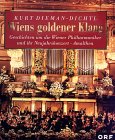 9783850023917: Wiens goldener Klang: Geschichten um die Wiener Philharmoniker und ihr Neujahrskonzert (German Edition)