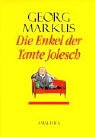 9783850024662: Title: Die Enkel Der Tante Jolesch