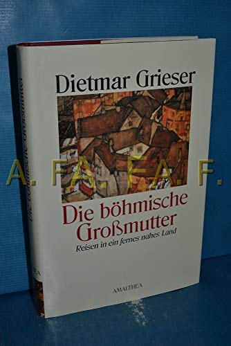 Beispielbild fr Die bhmische Gromutter: Reisen in ein fernes nahes Land zum Verkauf von medimops